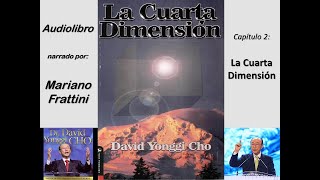 La Cuarta Dimensión Capitulo 2  La Cuarta Dimensión [upl. by Moreen]