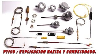 Pt100 Explicacion basica y conexionado [upl. by Dlabihcra]