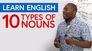 Learn English Grammar 10 Types of Nouns [upl. by Alahsal101]