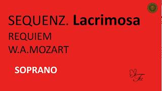 SOPRANO Sequenz Lacrimosa Requiem Mozart [upl. by Nuavahs]