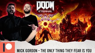 METALCORE BAND REACTS  MICK GORDON quotTHE ONLY THING THEY FEAR IS YOUquot  REACTION  REVIEW [upl. by Klaus161]