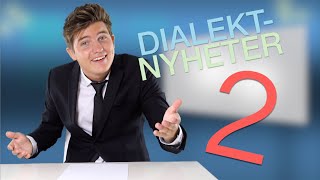 Dialektnyheter 2 [upl. by Tabib]