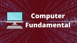 Computer Fundamentals  Basics for Beginners [upl. by Staten]