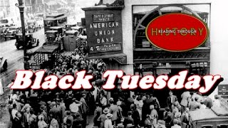 History Brief Black Tuesday The Stock Market Crash [upl. by Ahsitel]