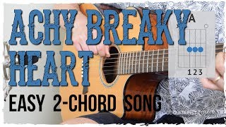 quotAchy Breaky Heartquot Guitar Tutorial  Billy Ray Cyrus  Easy 2 Chord Song [upl. by Steffie447]