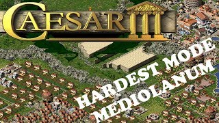 Caesar 3 Hardest Mod Mediolanum VA Mod REUP [upl. by Eelyam]