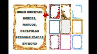 Cómo colocar marcos personalizados en word 2018 [upl. by Millman]