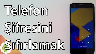 Şifresi Unutulmuş Telefonu Açma Android [upl. by Levesque]