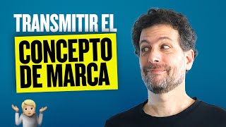 Concepto de marca ¿Cómo se comunica [upl. by Wakefield]