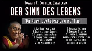 DER SINN DES LEBENS  Howard C Cuttler Dalai Lama [upl. by Apfel]