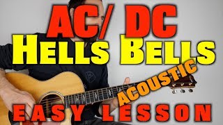 ACDC Hells Bells Acoustic Guitar Lesson [upl. by Kippie]