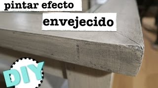 COMO PINTAR MADERA CON EFECTO ENVEJECIDO  ESTILO VINTAGE [upl. by Risser]