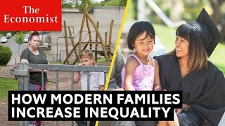 How modern families increase social inequality [upl. by Fannie]