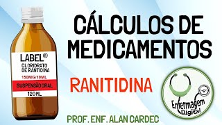 Cálculos de Medicamentos  Cloridrato de Ranitidina [upl. by Wallraff]