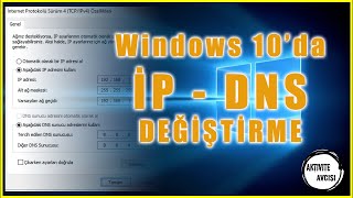 Win 10 İp Değiştirme Dns Ayarları Nasıl Değiştirilir \u00100 Çözüm Windows 10 Dns Ayarlarını Değiştir [upl. by Enerehs768]