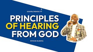 PRINCIPLES OF HEARING FROM GOD DK OLUKOYA [upl. by Fabio]