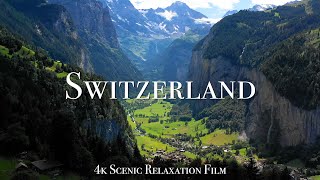 Switzerland 4K  Scenic Relaxation Film With Calming Music [upl. by Nasho822]