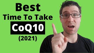 When to take CoQ10 Best TimesTips 2021 [upl. by Are840]