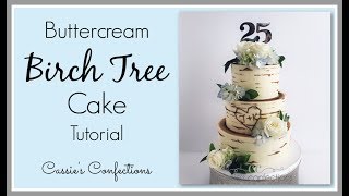 Buttercream Birch Tree Cake Updated Tutorial [upl. by Eneryt]