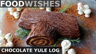 Chocolate Yule Log Buche de Noel  Food Wishes [upl. by Mark]