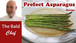 Perfect Asparagus Recipe [upl. by Ahseiym]