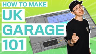 THE BASICS OF UK GARAGE  Ableton Tutorial for Beginners 2020 [upl. by Hanson558]