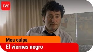 El viernes negro  Mea culpa  T4E9 [upl. by Suchta]