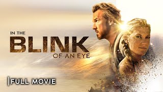 IN THE BLINK OF AN EYE  Full Christian Movie  Starring David A R White Eric Roberts [upl. by Ainitsirk911]