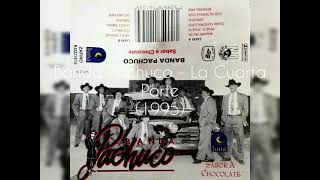 Banda Pachuco  La Cuarta Parte 1995 Cassette [upl. by Arhna]