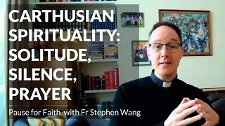 Carthusian spirituality solitude silence prayer [upl. by Hoang]