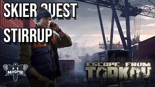 Stirrup Quest Guide  ESCAPE FROM TARKOV [upl. by Pembroke]