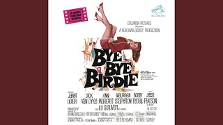 Bye Bye Birdie [upl. by Markman]