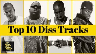 Top 10  Best Diss Tracks Of All Time With Lyrics [upl. by Cutcheon2]