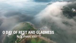 O Day of Rest and Gladness SDA Hymnal 382 [upl. by Banks68]