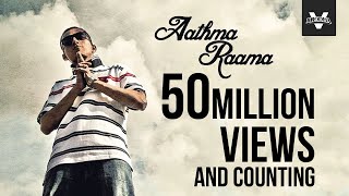 Brodha V  Aathma Raama Music Video [upl. by Annairt]