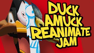 Duck Amuck Reanimate Jam [upl. by Bolton]