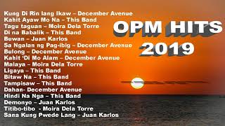 OPM hits 2019 New Tagalog Love Songs Playlist featuring December Avenue Moira Dela Torre [upl. by Aneelahs]