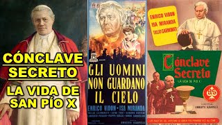 PELÍCULA DE SAN PÍO X  CÓNCLAVE SECRETO  Gli uomini non guardano il Cielo 1952 [upl. by Nedgo]