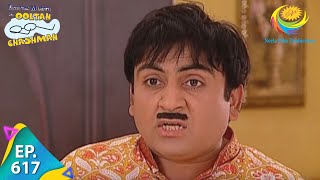 Taarak Mehta Ka Ooltah Chashmah  Episode 617  Full Episode [upl. by Aissatsan]