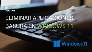 Desinstalar aplicaciones “BASURA” de Windows 11 [upl. by Aehsal]