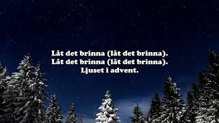 Ljuset i advent med stämma [upl. by Hanan]