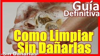 🤔 COMO LIMPIAR Monedas Sin Dañarlas [upl. by Nnairak709]