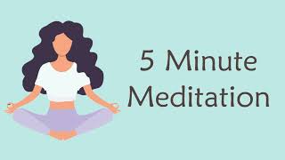 5Minute Meditation For Anxiety [upl. by Nnylav]