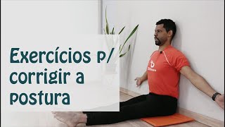 Exercícios para corrigir postura  RPG  Dr Rodrigo Lopes [upl. by Eimaj]