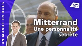 Mitterrand une personnalité secrète [upl. by Nonnel920]