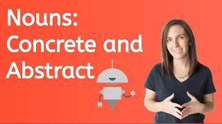 Nouns Concrete and Abstract for Kids [upl. by Josephine]