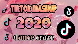 TikTok Mashup 2020 dance craze [upl. by Saffier]