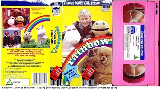 Rainbow  Down on the Farm UK VHS 1987 [upl. by Tiffi]