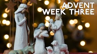 Advent Song Week Three [upl. by Wynny]