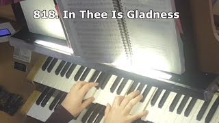 818 In Thee Is Gladness  The Congregation sings from The Lutheran Service Book [upl. by Elyn387]